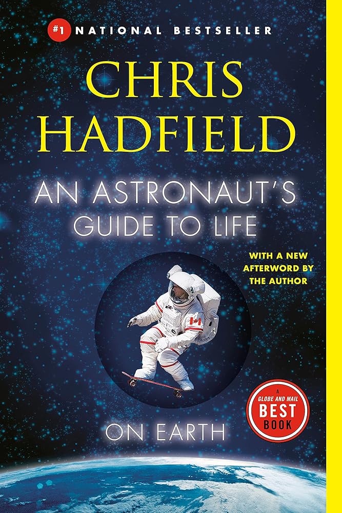 An Astronaut's Guide to Life on Earth cover image