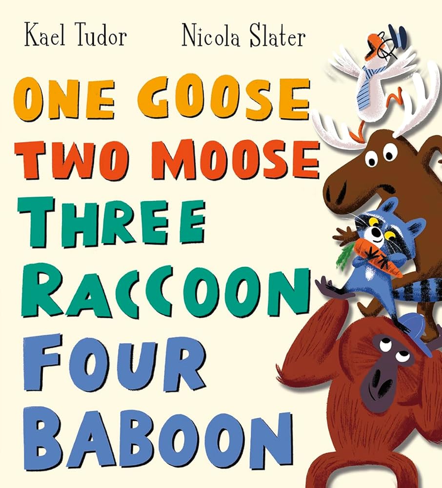 One Goose, Two Moose, Three Racoon, Four Baboon cover image