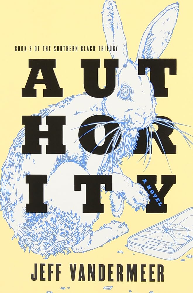 Authority: Book Two of the Southern Reach Trilogy cover image
