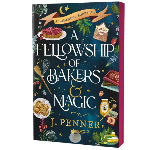 A Fellowship of Bakers & Magic (Deluxe Edition) (Adenashire, 1)
