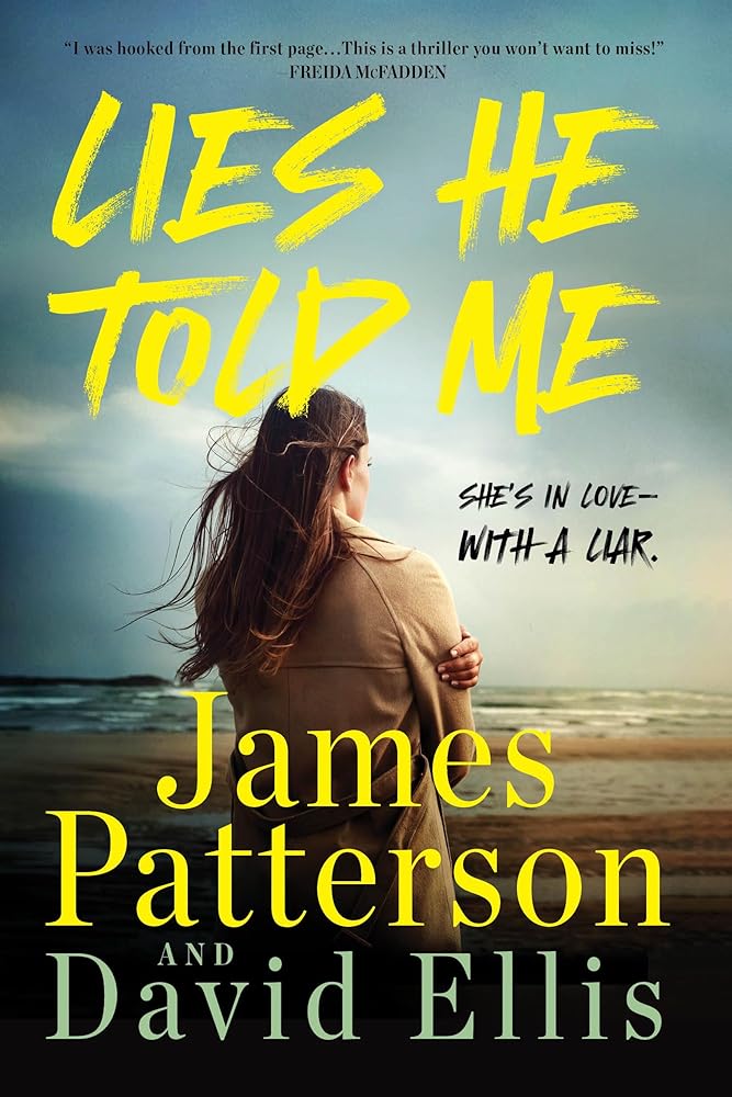 Lies He Told Me: A Thriller cover image