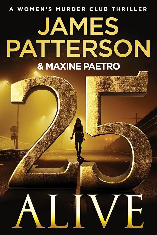 25 Alive: A Women's Murder Club Thriller cover image