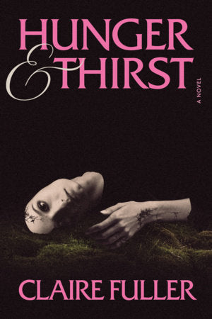 Hunger and Thirst