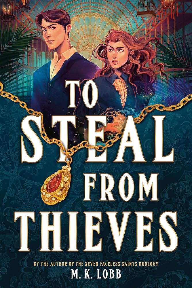 To Steal from Thieves (Thieves & Kings, 1) cover image