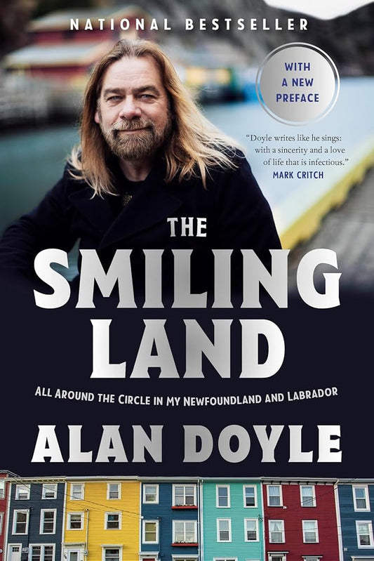 The Smiling Land: All Around the Circle in My Newfoundland and Labrador cover image