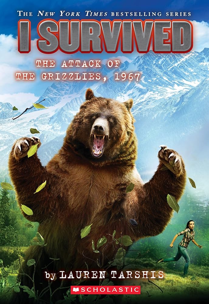 I Survived the Attack of the Grizzlies, 1967 (I Survived #17) (17) cover image