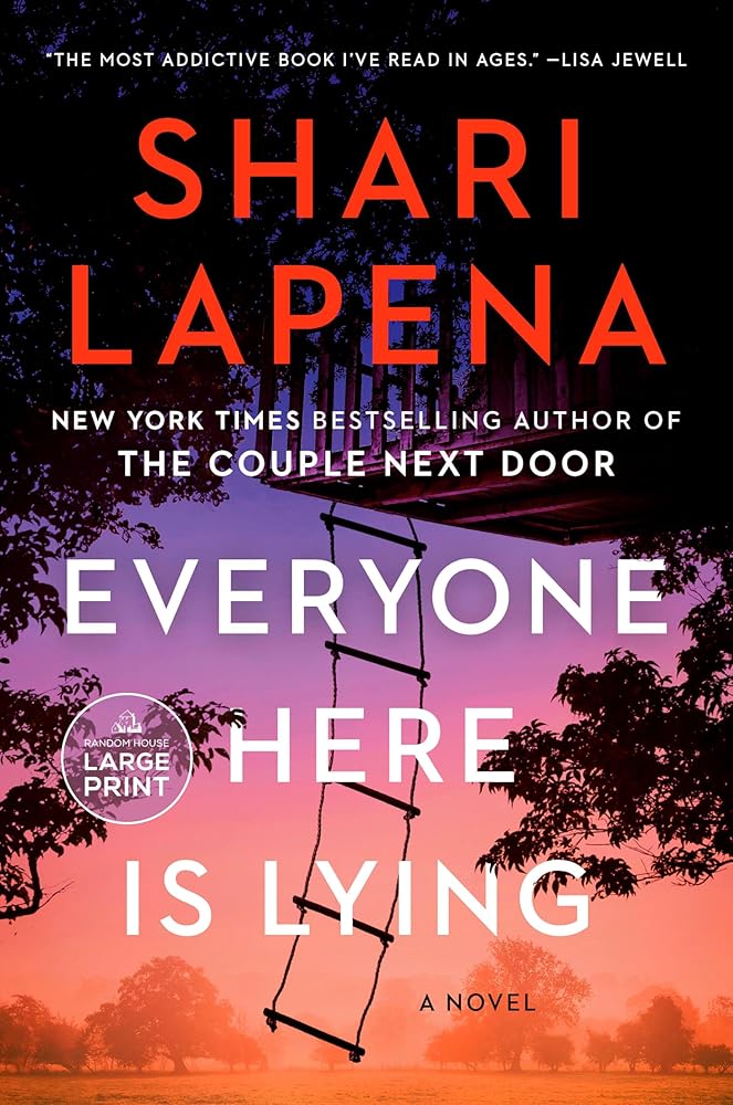 Everyone Here Is Lying: A Novel (Random House Large Print) cover image