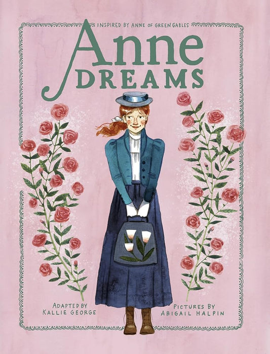 Anne Dreams: Inspired by Anne of Green Gables (An Anne Chapter Book) cover image