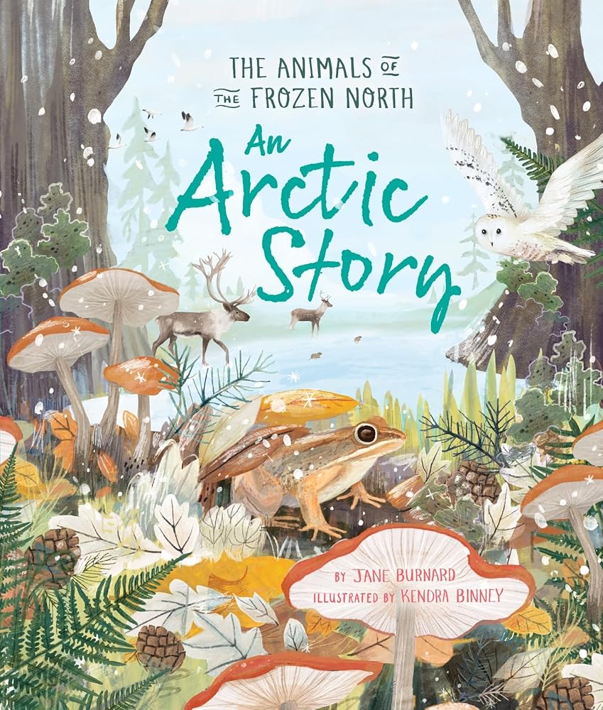 An Arctic Story: The Animals of the Frozen North cover image