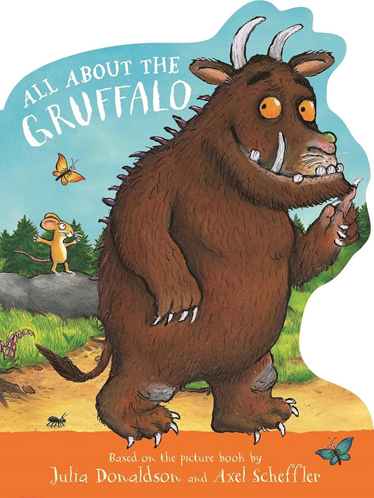 All About the Gruffalo: A shaped board book, perfect for little paws! cover image