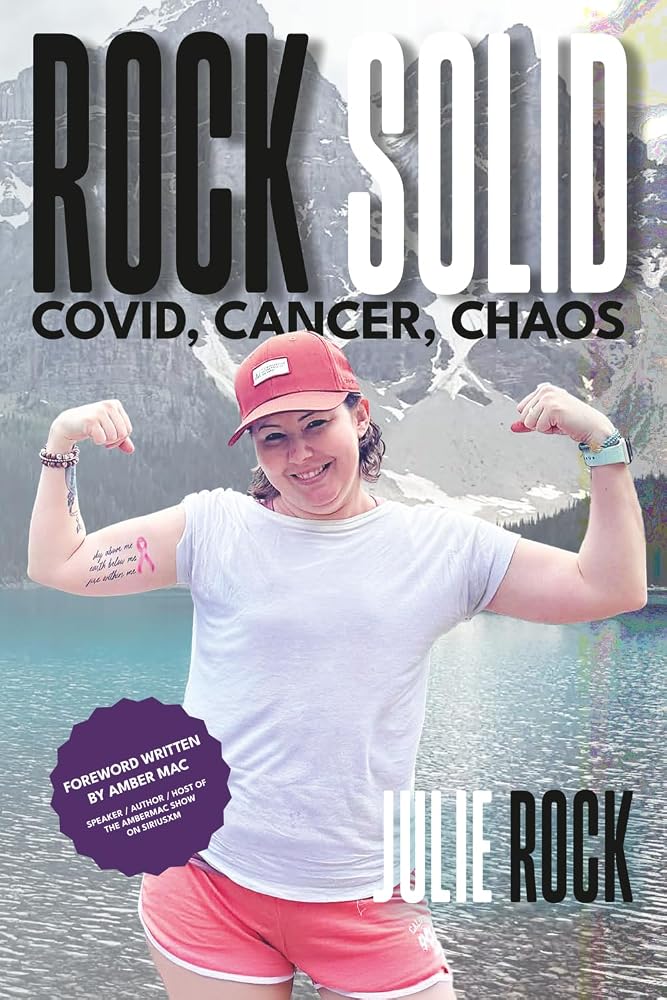 Rock Solid: Covid, Cancer, Chaos cover image