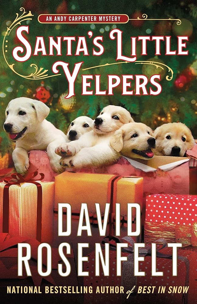 Santa's Little Yelpers: An Andy Carpenter Mystery (An Andy Carpenter Novel, 26) cover image