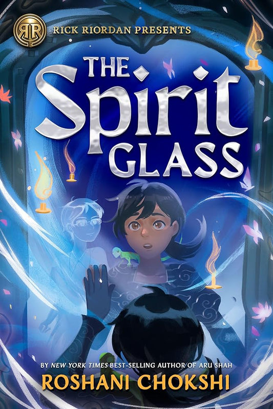Rick Riordan Presents: The Spirit Glass cover image