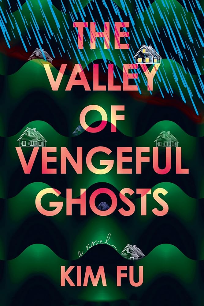 The Valley of Vengeful Ghosts: A Novel cover image