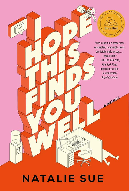 I Hope This Finds You Well: A Novel cover image