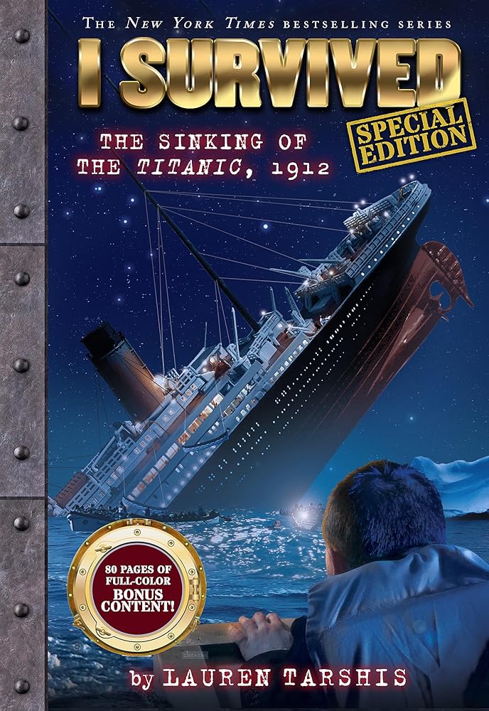 I Survived the Sinking of the Titanic, 1912 (Special Edition: I Survived #1) cover image