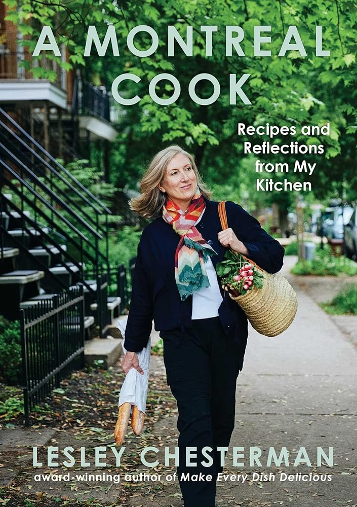 A Montreal Cook: Recipes and Reflections from My Kitchen cover image