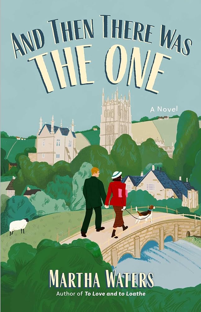 And Then There Was The One: A Novel cover image