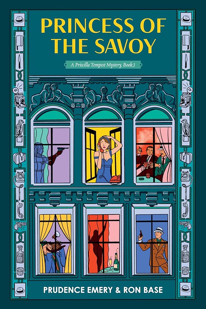 Princess of the Savoy: A Priscilla Tempest Mystery, Book 3 cover image