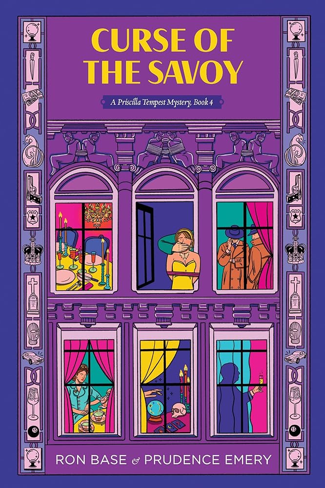 Curse of the Savoy: A Priscilla Tempest Mystery, Book 4 cover image
