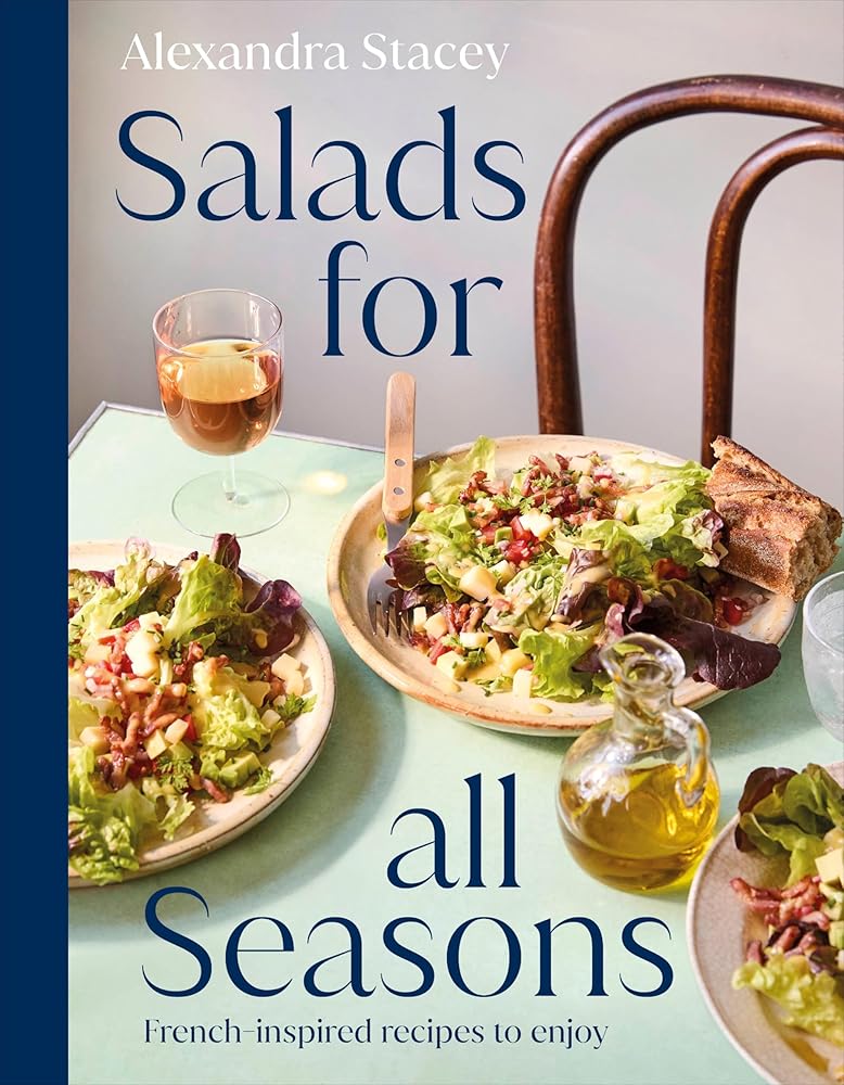Salads for all Seasons: French-inspired recipes to enjoy cover image