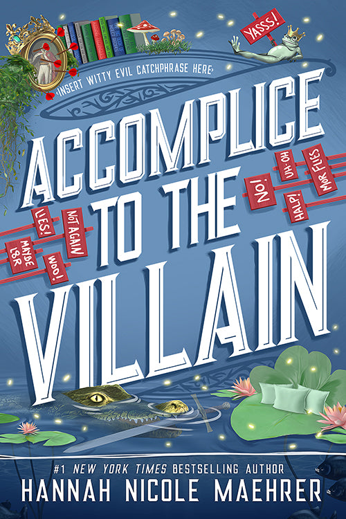 Accomplice to the Villain (Assistant and the Villain, 3) cover image